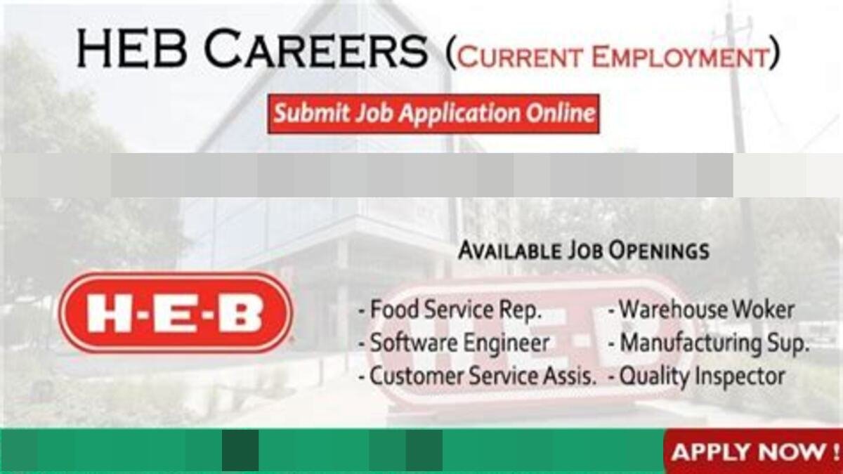 Apply Now For HEB Careers and Latest Job Openings in the USA (2024)