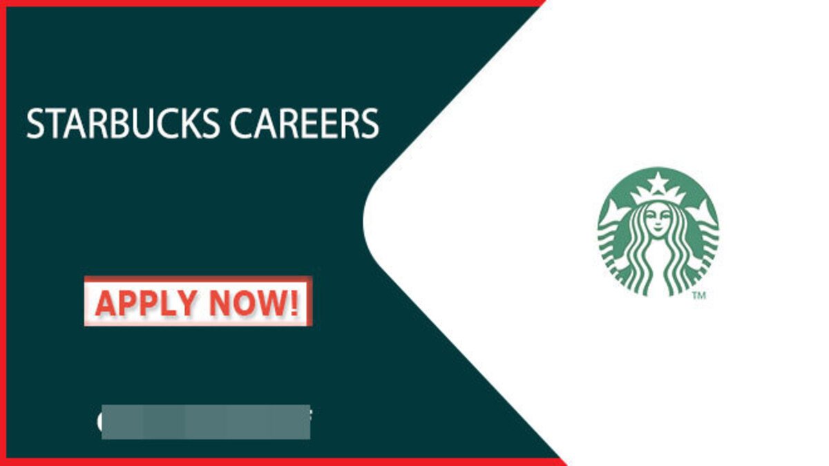 Apply Online Now For Latest Starbucks Careers in United States