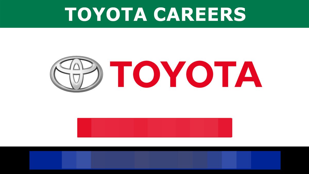 Apply Online For Toyota Careers: Current Job Vacancies in USA